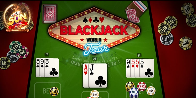 Tìm hiểu tựa game blackjack Sunwin hấp dẫn không nên bỏ lỡ